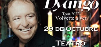 DYANGO TOUR 2022 – VOLVERTE A VER