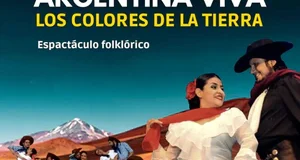 ARGENTINA VIVA – LOS COLORES DE LA TIERRA, FOLKLORE