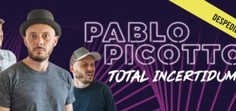 PABLO PICOTTO – TOTAL INCERTIDUMBRE
